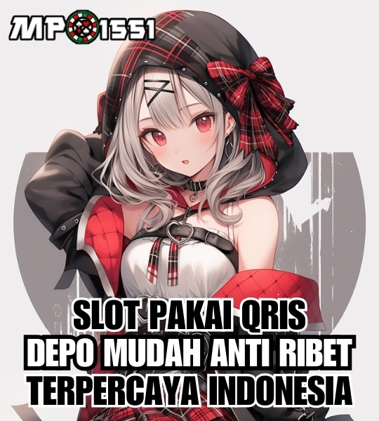 MPO1551 - Ready Situs MPO Slot Online Deposit QRIS Anti RIbet
